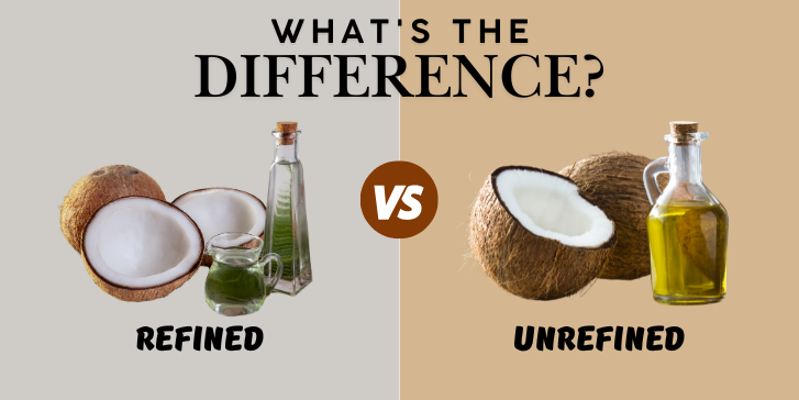 Refined vs Unrefined