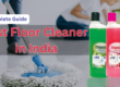 best Floor Cleaner in india