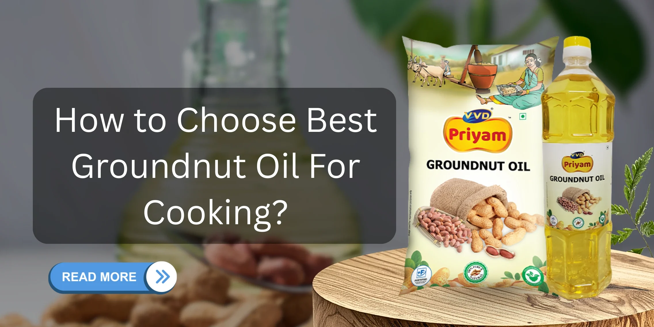 best groundnut oil for cooking